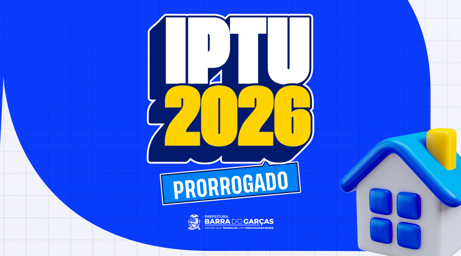 Prefeitura de Barra do Garças prorroga prazo do IPTU para 12 de junho